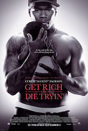GET RICH OR DIE TRYIN’ box office